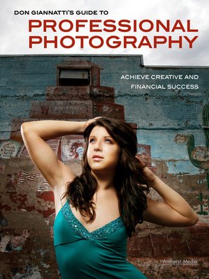 cover image of Don Giannatti's Guide to Professional Photography
